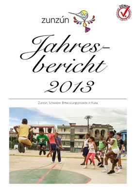 Zunzún Jahresbericht 2013 Cover